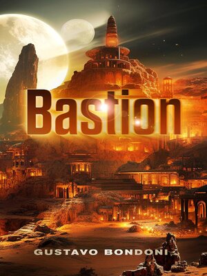 cover image of Bastion